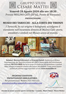 28 Agosto 2020 / Museo dei Tarocchi - Alla corte dei trionfi